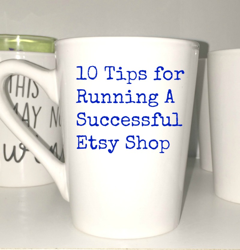 10 tips etsy shop